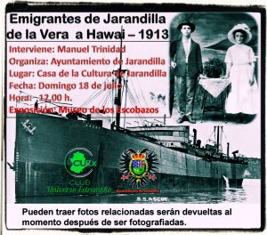 18/7/2021 Charla sobre los emigrantes de Jarandilla de la Vera a Hawai (1913)